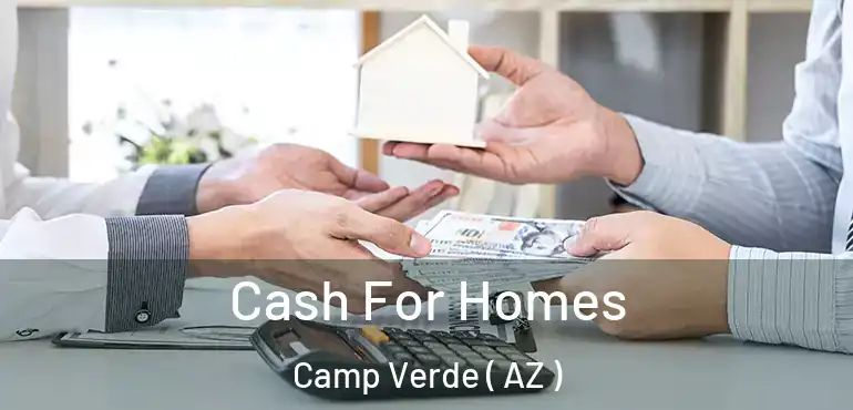  Cash For Homes Camp Verde ( AZ )