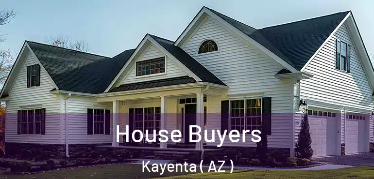  House Buyers Kayenta ( AZ )