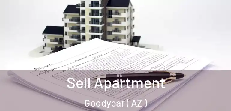 Sell Apartment Goodyear ( AZ )
