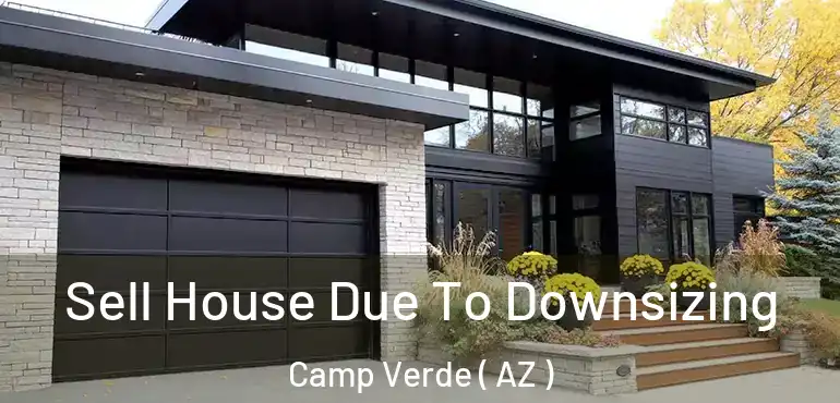  Sell House Due To Downsizing Camp Verde ( AZ )