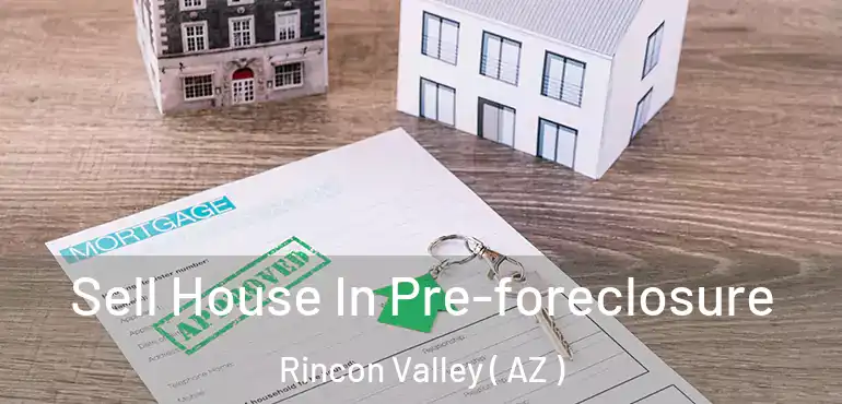  Sell House In Pre-foreclosure Rincon Valley ( AZ )