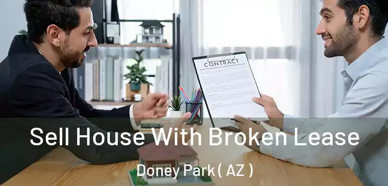  Sell House With Broken Lease Doney Park ( AZ )