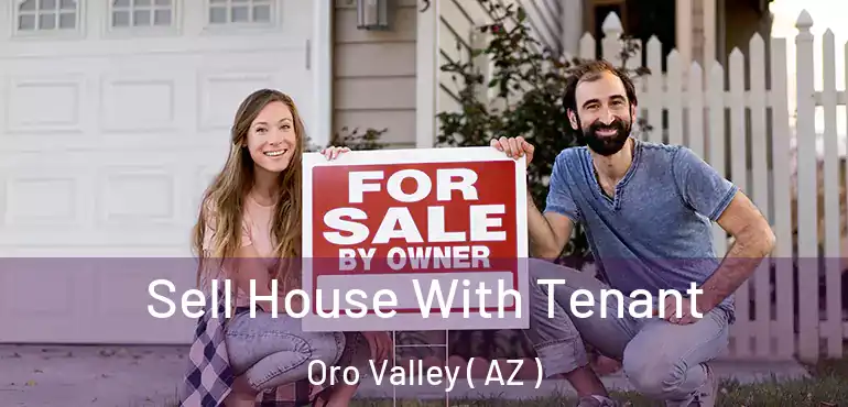 Sell House With Tenant Oro Valley ( AZ )