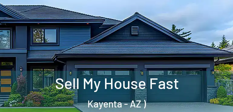  Sell My House Fast Kayenta - AZ )