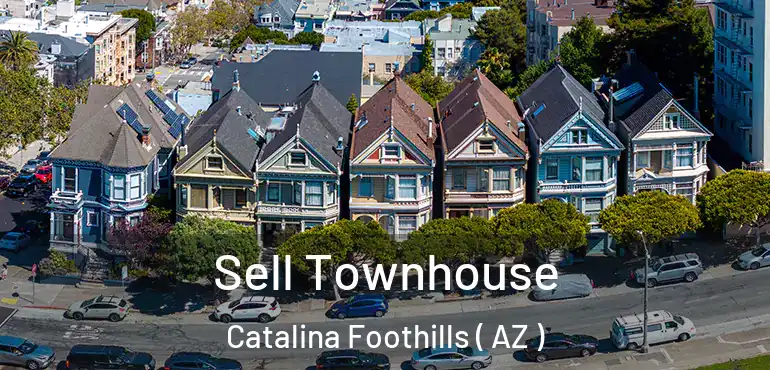  Sell Townhouse Catalina Foothills ( AZ )